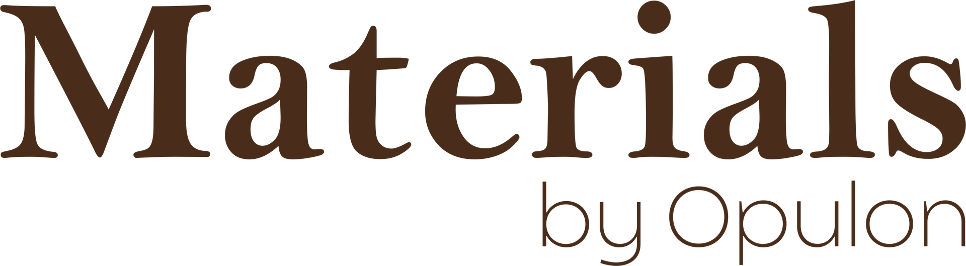 Materials by Opulon